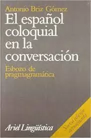 EL ESPAÑOL COLOQUIAL EN LA CONVERSACIÓN