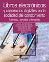 LIBROS ELECTRÓNICOS Y CONTENIDOS DIGITALES EN LA SOCEIDAD DEL CONOCIMIENTO