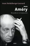 JEAN AMÉRY. REVUELTA EN LA RESIGNACIÓN. BIOGRAFÍA