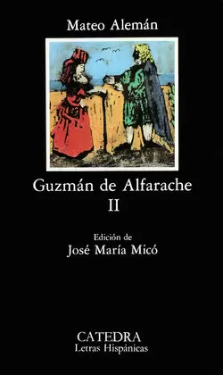 GUZMÁN DE ALFARACHE, II