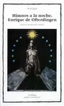 HIMNOS A LA NOCHE; ENRIQUE DE OFTERDINGEN