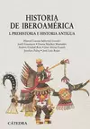 HISTORIA DE IBEROAMÉRICA TOMO I. PREHISTORIA E HISTORIA ANTIGUA