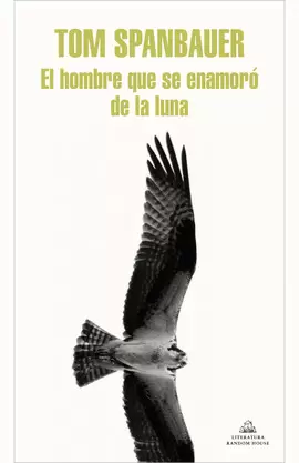 EL HOMBRE QUE SE ENAMORÓ DE LA LUNA