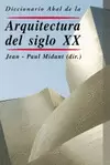 DICCIONARIO AKAL DE LA ARQUITECTURA DEL SIGLO XX