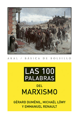 LAS 100 PALABRAS DEL MARXISMO