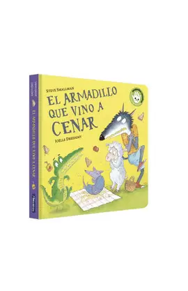 EL ARMADILLO QUE VINO A CENAR