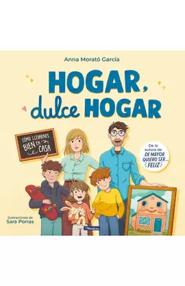 HOGAR, DULCE HOGAR