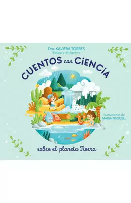 CUENTOS CON CIENCIA SOBRE EL PLANETA TIERRA