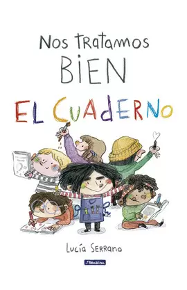 NOS TRATAMOS BIEN. EL CUADERNO