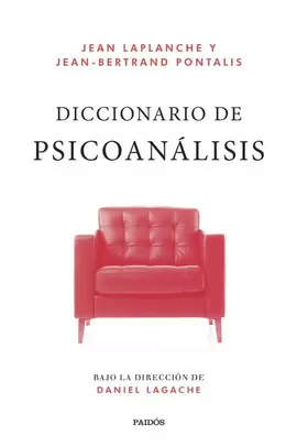 DICCIONARIO DE PSICOANÁLISIS