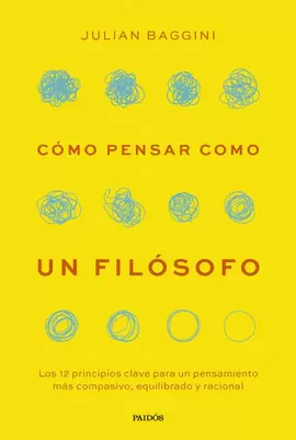 CÓMO PENSAR COMO UN FILÓSOFO