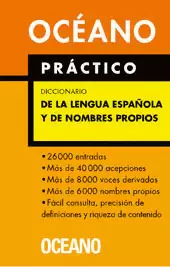OCÉANO PRÁCTICO. DICCIONARIO DE LA LENGUA ESPAÑOLA Y DE NOMBRES PROPIOS