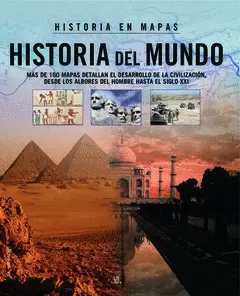 HISTORIAS EN MAPAS: HISTORIA DEL MUNDO
