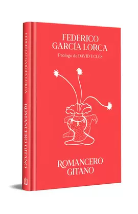 ROMANCERO GITANO (EDICIÓN ESPECIAL EN TAPA DURA)