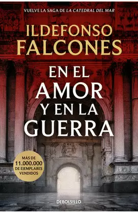 EN EL AMOR Y EN LA GUERRA (LA CATEDRAL DEL MAR 3)