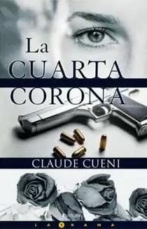 LA CUARTA CORONA
