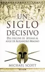 UN SIGLO DECISIVO