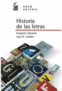 HISTORIA DE LAS LETRAS