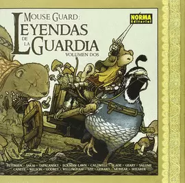 MOUSE GUARD. LEYENDAS DE LA GUARDIA 2