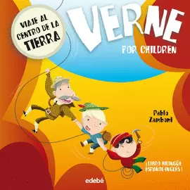 VERNE FOR CHILDREN: VIAJE AL CENTRO DE LA TIERRA
