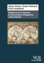 DIDÁCTICA DE LA HISTORIA EN SECUNDARIA OBLIGATORIA Y BACHILLERATO