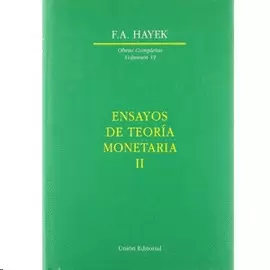 ENSAYOS DE TEORÍA MONETARIA II. OBRAS COMPLETAS VI