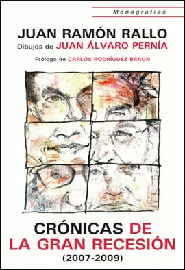 CRÓNICAS DE LA GRAN RECESIÓN (2007-2009)