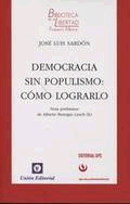 DEMOCRACIA SIN POPULISMO