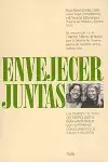 ENVEJECER JUNTAS