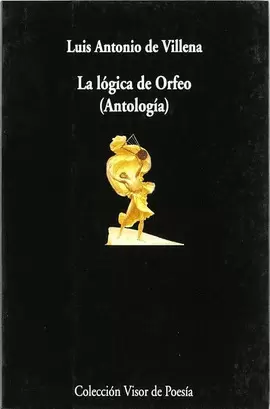 LA LÓGICA DE ORFEO (ANTOLOGÍA)