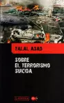 SOBRE EL TERRORISMO SUICIDA