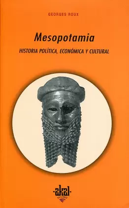 MESOPOTAMIA. HISTORIA POLÍTICA, ECONÓMICA Y CULTURAL