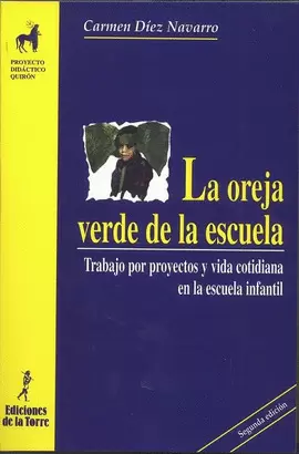 LA OREJA VERDE DE LA ESCUELA