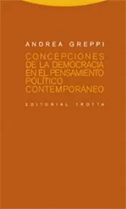 CONCEPCIONES DE LA DEMOCRACIA EN EL PENSAMIENTO POLÍTICO CONTEMPORÁNEO