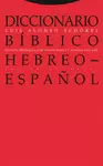 DICCIONARIO BÍBLICO HEBREO-ESPAÑOL