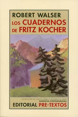 LOS CUADERNOS DE FRITZ KOCHER
