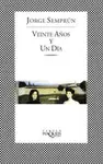 VEINTE AÑOS Y UN DÍA