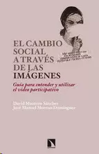 EL CAMBIO SOCIAL A TRAVÉS DE LA IMAGENES