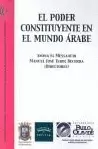 EL PODER CONSTITUYENTE EN EL MUNDO ÁRABE