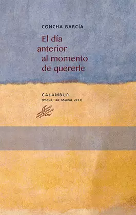 EL DÍA ANTERIOR AL MOMENTO DE QUERERLE