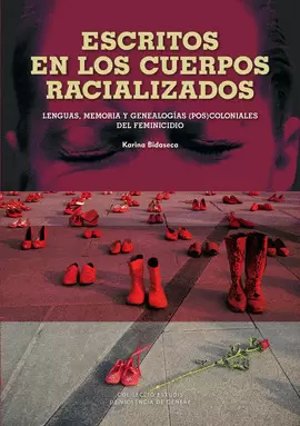 ESCRITOS EN LOS CUERPOS RACIALIZADOS.