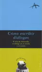CÓMO ESCRIBIR DIALOGOS
