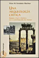 UNA ARQUEOLOGÍA CRÍTICA