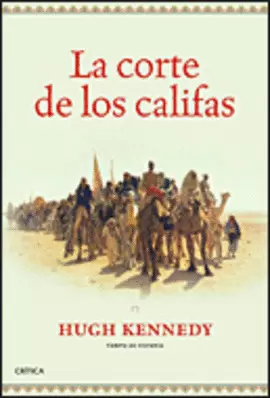 LA CORTE DE LOS CALIFAS