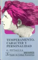 TEMPERAMENTO, CARÁCTER Y PERSONALIDAD