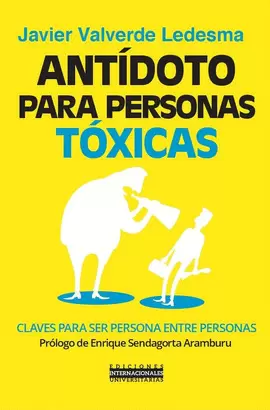 ANTÍDOTO PARA PERSONAS TÓXICAS