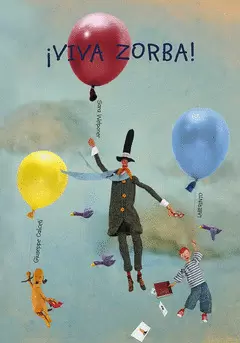 ¡VIVA ZORBA!