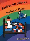SUEÑOS DE COLORES. SUEÑA CON MAISY