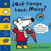 ¿QUÉ TIEMPO HACE, MAISY?