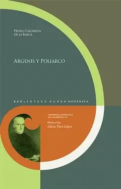 ARGENIS Y POLIARCO.  ED. DE ALICIA VARA